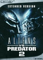 Aliens vs Predator 2 (Extended Version: Century³ Cinedition)