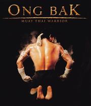 Ong Bak: Muay Thai Warrior (Ungeschnittene Originalfassung)