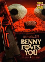 Benny Loves You (Pierrot Le Fou Uncut #24)