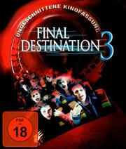Final Destination 3 (Ungeschnittene Kinofassung)