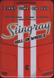 Stingray - Hell on Wheels