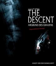 The Descent: Abgrund des Grauens