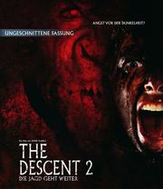 The Descent 2: Die Jagd geht weiter