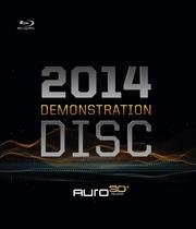 Auro 3D Audio: 2014 Demonstration Disc Auro 3D Audio: 2014 Demonstration Disc